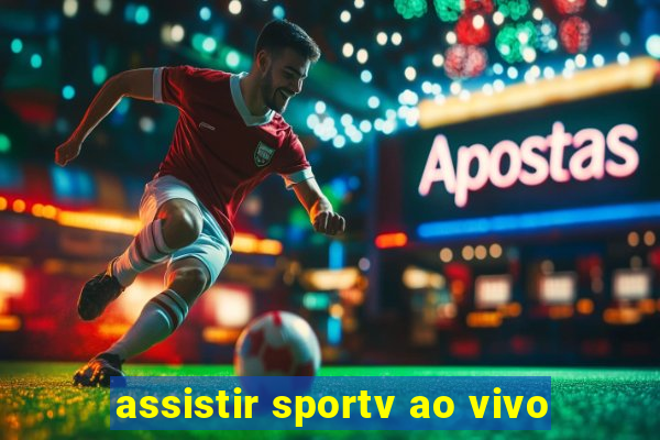 assistir sportv ao vivo